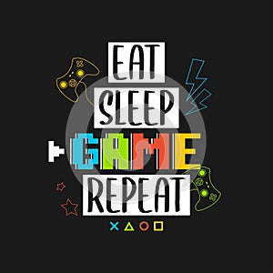 Joysticks gamepad t-shirt design with pixel text and slogan - Eat Sleep Game Repeat. Tee shirt typography graphics for gamers. photo