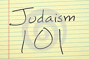 Judaism 101 On A Yellow Legal Pad