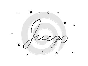 Juego phrase handwritten with a calligraphy brush. Game in spanish. Modern brush calligraphy. Isolated word black photo