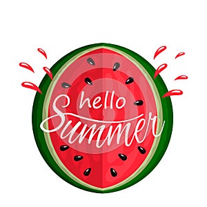 Juicy piece of watermelon bite with a spray of juice and hand written Hello summer. logo on a white background. flat isolated