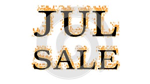 Jul Sale fire text effect white isolated background