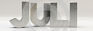 Juli - July- month in German 3d metal material text typograph