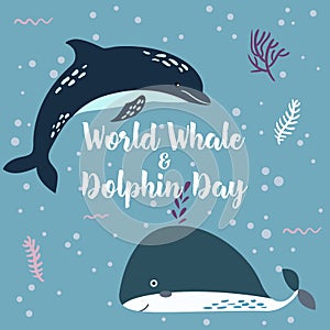 July 23 - the world day of whales and dolphins. Whale and Dolphin together.