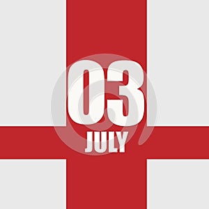 july 3. 3th day of month, calendar date.White numbers and text on red intersecting stripes. Concept of day of year, time