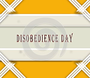 July month, day of July. Disobedience Day, on yellow Background