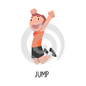 Jump Word, the Verb Expressing the Action, Children Education Concept, Cute Jumping Boy Cartoon Style Vector