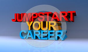 Jumpstart your career on blue
