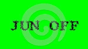 Jun Off smoke text effect green isolated background