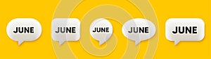 June month icon. Event schedule Jun date. 3d speech chat bubbles. Vector