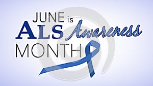 June is national ALS awareness month