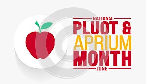 June is National Pluot and Aprium Month background template. Holiday concept. use to background, banner, placard,