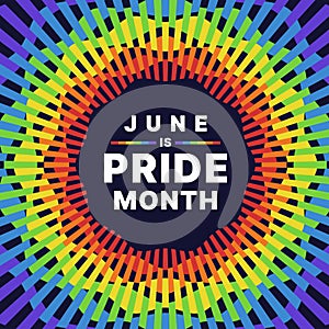 June is pride month, Text in circle frame with abstract modern radial circle line curve rainbow colorful pride flags on dark black
