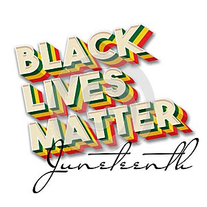 Juneteenth Black Lives Matter Logo Font Typeface 3D banner headline clipart BLM photo
