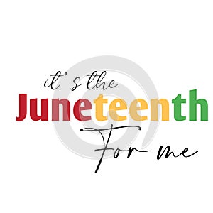 Juneteenth - Celebrate Freedom colorful vector typography