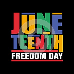 Juneteenth Free-ish Since June 19, 1865. Freeish Design of Banner. Black Lives Matter. Vector logo Illustration