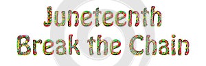Juneteenth holiday text graphics