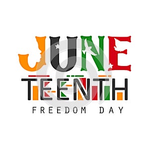 Juneteenth National Independence Day also known as Black Independence Day a federal holiday in the United States photo