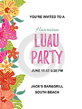 Jungle flowers and exotic leaves. Hawaiian Luau party invitation