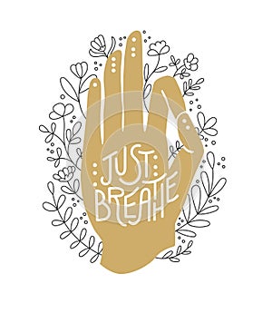 Just breathe. Golden hand in Gyan Mudra position.