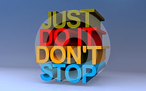 just do it don't stop on blue