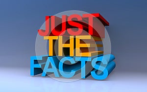 just the facts on blue