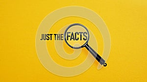 Just the facts is shown using the text
