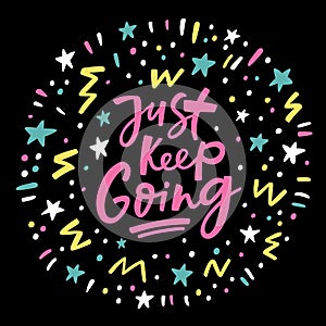 Just keep going lettering poster.