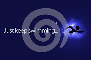 Just Keep Swimming Illustration Background