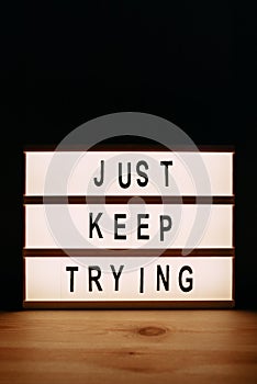 Just keep trying