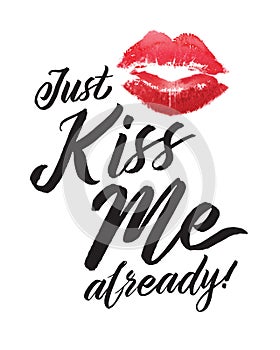 Just Kiss Me Already!