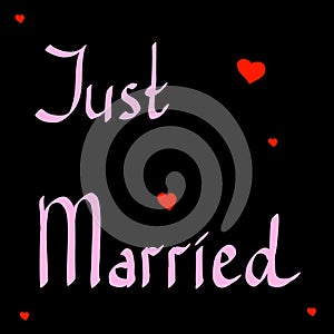 Just Maried - Vector hand drawn lettering phrase.