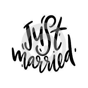 Just Married hand drawn vector lettering. Modern brush calligraphy. Isolated on white background