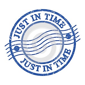 JUST IN TIME, text written on blue postal stamp
