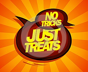 Just treats, no tricks design.