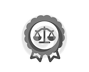 Justice scales icon. Judgement award sign. Vector