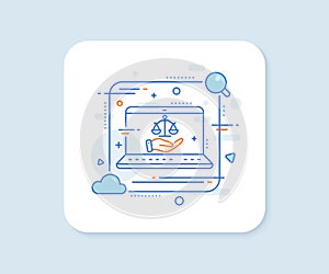 Justice scales line icon. Judgement scale sign. Vector