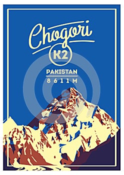 K2 in Karakoram, Pakistan outdoor adventure poster. Chogory mountain illustration.