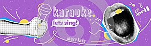 Karaoke banner with grunge collage element. Halftone hand with microphone and mouth. Vector ads template.