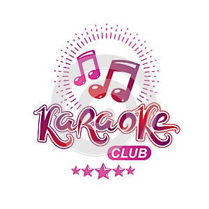 Karaoke club vector emblem created using musical notes, design e