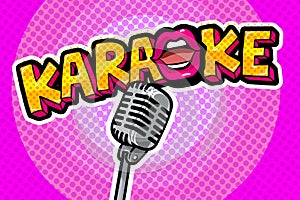 Karaoke lettering with lips in Pop-art stile with retro microphone.