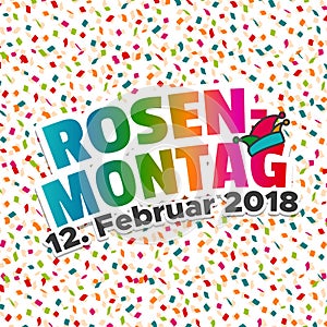 Karneval - Rosenmontag 2018 mit Konfetti Hintergrund. photo