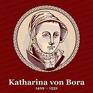 Katharina von Bora 1499 â€“ 1552 was the wife of Martin Luther, German reformer and a seminal figure of the Protestant Reformation