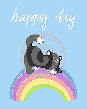 Kawaii cartoon cat on rainbow on sky blue background, cute furry animal card with handwritten slogan, editable vector illustration
