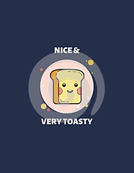 Kawaii Nice and Toasty Bread IllustrationT-Shirt