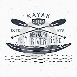 Kayak and canoe vintage label, Hand drawn sketch, grunge textured retro badge, typography design t-shirt print, vector illustratio