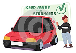 Keep Away From Strangers Rule. Kidnapper Character Entices Child With Candy From Car, Concept Teach Kids