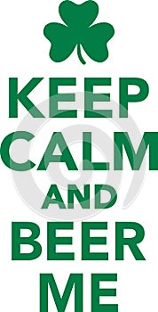 Keep calm and beer me