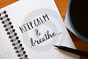 KEEP CALM AND BREATHE hand-lettered in notebook