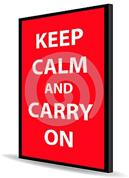 Keep calm and carry on