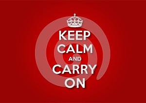 Keep Calm and Carry On photo